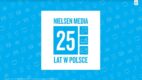 Nielsen świętuje 25 lat pomiaru mediów w Polsce