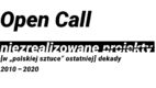 Open call: Niezrealizowane projekty w „Polskiej sztuce” ostatniej dekady (2010-2020)