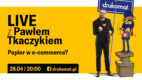 Drukomat.pl zaprasza na live’a z Pawłem Tkaczykiem!