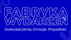 Fabryka Wydarzeń wyróżniona członkostwem w Stowarzyszeniu Branży Eventowej