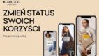 Zmień status swoich korzyści. Kupuj, awansuj i zyskuj w Klubie CCC