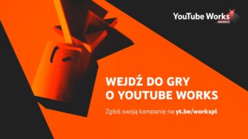 Włącz się do gry o YouTube Works Awards 2024. Ruszają zgłoszenia 