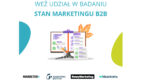 Stan marketingu B2B 2021 [badanie]