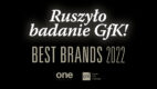 GfK rozpoczyna badanie do rankingu Best Brands Awards