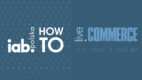 IAB HowTo: Live Commerce już 27 stycznia!
