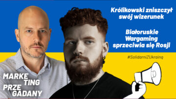 Antoni Królikowski odpłynął i zniszczył swój wizerunek. Wargaming banuje Rosję i Białoruś (podcast)