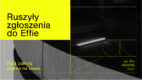 Ruszyły zgłoszenia do Effie Awards 2022