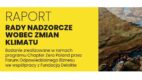 Czy rady nadzorcze dostrzegają ryzyka biznesowe związane ze zmianami klimatu? Raport Chapter Zero Poland