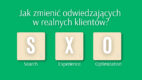 SXO, czyli jak zmienić odwiedzających w realnych klientów