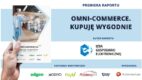 Polacy zwiększyli nie tylko swoje e-koszyki zakupowe, ale i częstotliwość zakupów online [raport]