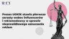 Prezes UOKiK stawia pierwsze zarzuty trzem influencerom z branży fitness i ich reklamodawcom