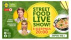 Karol Okrasa i Agnieszka Grzelak wystąpią w Street Food LIVE Show sieci Lidl