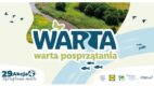 Lidl Polska i Fundacja Nasza Ziemia posprzątają brzegi Warty