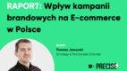 Czy kampanie TV i digital video opłacają się w e-commerce? Raport K2 Precise