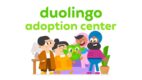 Duolingo wprowadza „Centrum Adopcyjne”, aby zachęcić do wspólnej nauki języków obcych
