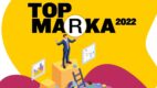 Oto najsilniejsze marki w polskich mediach. Poznaj wyniki najnowszego badania Top Marka