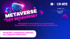 Czy marketerzy są gotowi na metaverse?