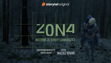 Opowieść o tych, którzy wybrali pomaganie. Storytel prezentuje audioreportaż „Zona. Historie ze strefy zamkniętej” wraz z unikalnym doświadczeniem wirtualnym