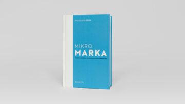Upoluj książkę dr Magdaleny Gajek „Mikromarka”, która pomoże Ci budować efektywne marki w sektorze MŚP!