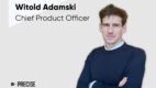 Witold Adamski chief product officerem w K2 Precise