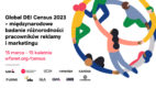 Polska dołącza do Global Census Dei – globalnego badania różnorodności pracowników reklamy i marketingu