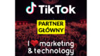 TikTok został partnerem głównym konferencji I ❤ marketing & technology