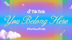 TikTok świętuje Miesiąc Dumy 2023 i rusza z kampanią „You Belong Here”