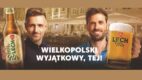 Lech przypomina Wielkopolanom o ich wyjątkowości w kampanii „Wielkopolski, wyjątkowy, tej!”