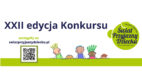 Ruszyły zapisy do kolejnej XXII edycji konkursu Świat Przyjazny Dziecku!