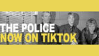 Zespół The Police oficjalnie na TikToku!