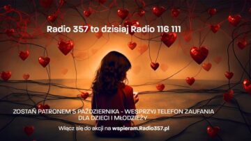 Radio 357 zmienia nazwę. Wszystko w związku z pomocą najmłodszym