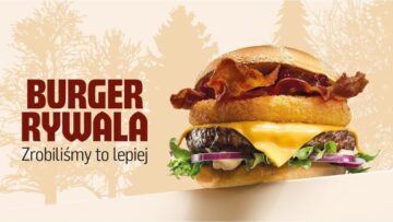 Burger Drwala vs. Burger Rywala. Max Premium Burgers rzuca rękawicę sieci McDonald’s