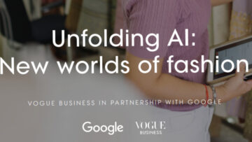 Raport pt. „Unfolding AI — New Worlds of Fashion” (Vogue Business) | Analiza
