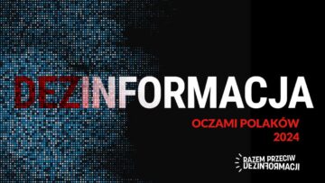 #NMInsights: „Dezinformacja oczami Polaków”: jak odróżnić prawdę od fałszu [RAPORT]