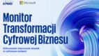 #NMInsights: Cyfryzacja biznesu w Polsce – firmy powinny przyspieszyć obrany kurs [RAPORT]