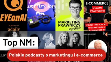 #NMInsights: Polskie podcasty o marketingu i e-commerce warte słuchania