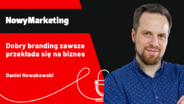 Daniel Nowakowski (Cropink): Dobry branding zawsze przekłada się na biznes