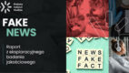 #NMInsights: Badania Krajowego Instytutu Mediów nad fake newsami [RAPORT]