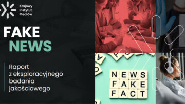 #NMInsights: Badania Krajowego Instytutu Mediów nad fake newsami [RAPORT]