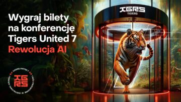 Upoluj bilet na Tigers United 7 – Rewolucja AI [KONKURS]