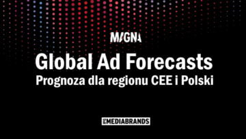 IPG Mediabrands podnosi prognozy wzrostu dla rynku reklamowego w Polsce i regionie CEE