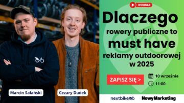 Dlaczego rowery publiczne to must have reklamy outdoorowej w 2025 r. [WEBINAR]