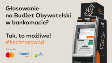 Głosowanie za pomocą bankomatu. Mastercard i Planet Cash uruchamiają w Ełku pilotażowy program