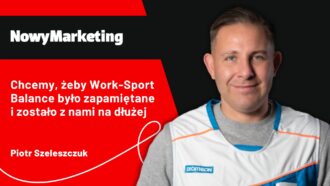 Piotr Szeleszczuk (Decathlon): Chcemy, żeby Work-Sport Balance było zapamiętane i zostało z nami na dłużej