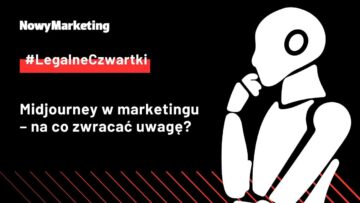 #LegalneCzwartki: Midjourney w marketingu – na co zwracać uwagę