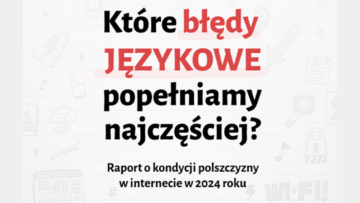 Najbardziej problematyczne słowa w internecie w 2024 roku [RAPORT]