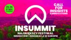 Dołącz do grona twórców i twórczyń INSUMMIT – największego Festiwalu Insightów i Innowacji w Europie [PATRONAT]