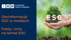 Instytut Monitorowania Mediów: „Dezinformacja o ESG w mediach. Fakty i mity na temat ESG” [RAPORT]