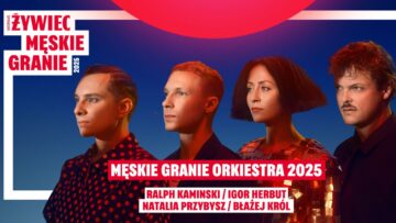 Męskie Granie prezentuje singiel 2025