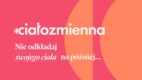 Ciałozmienna: kampania społeczna, która odczarowuje temat ciała po ciąży